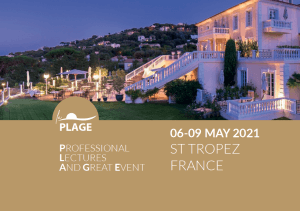 Bild eines Hotels in St Tropez France mit der Beschriftung 6.-9. May 2021 Professional Lectures and great events.