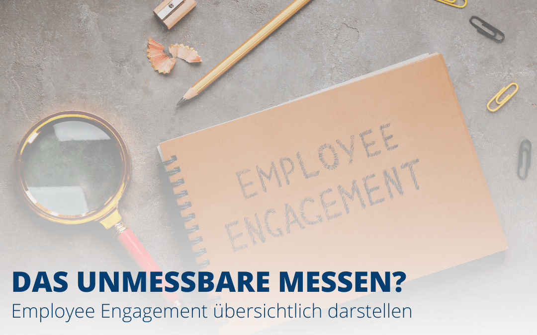 Employee Engagement messbar machen