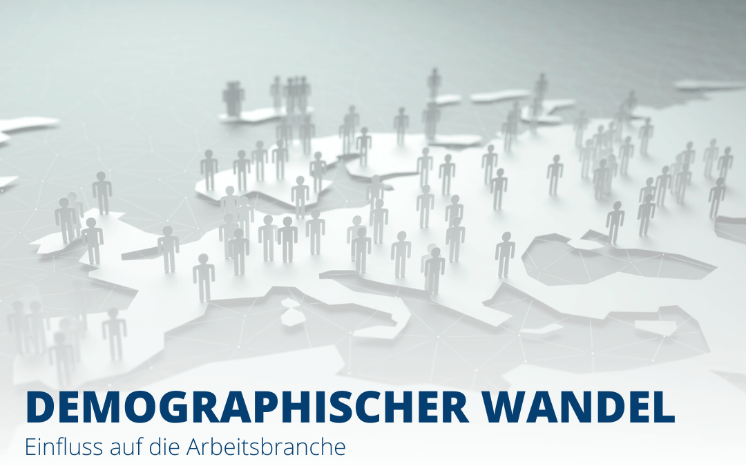 Einfluss des demographischen Wandels auf die Arbeitswelt
