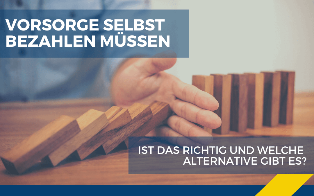 Damit Vorsorge nicht mehr vom Budget abhängt