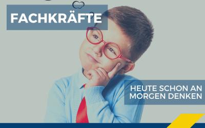 Heute schon dem Fachkräftemangel entgegenwirken
